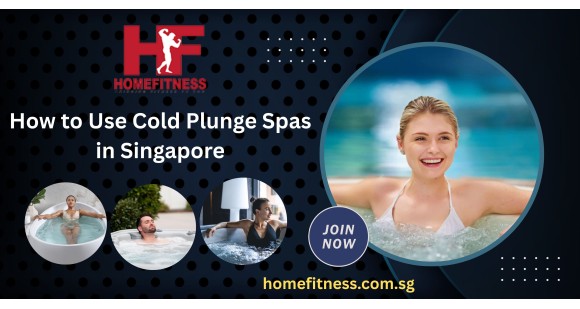 How to Use Cold Plunge Spas in Singapore