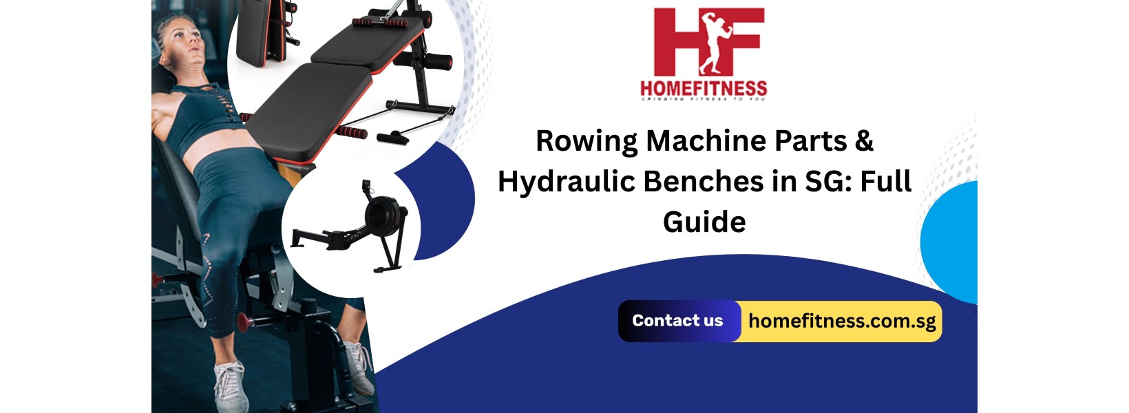 Rowing Machine Parts & Hydraulic Benches in SG: Full Guide