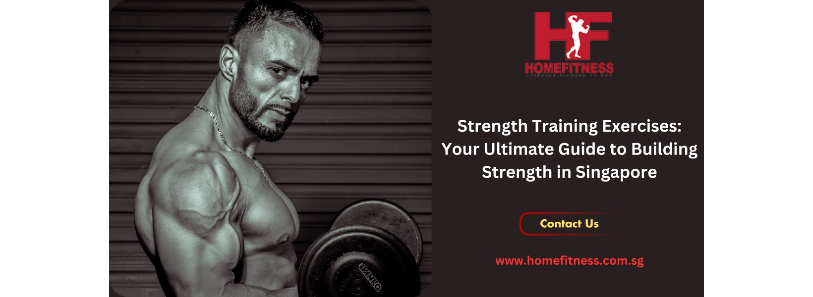 Strength Training Exercises: Your Ultimate Guide to Building Strength in Singapore